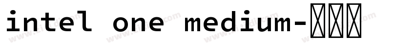 intel one medium字体转换